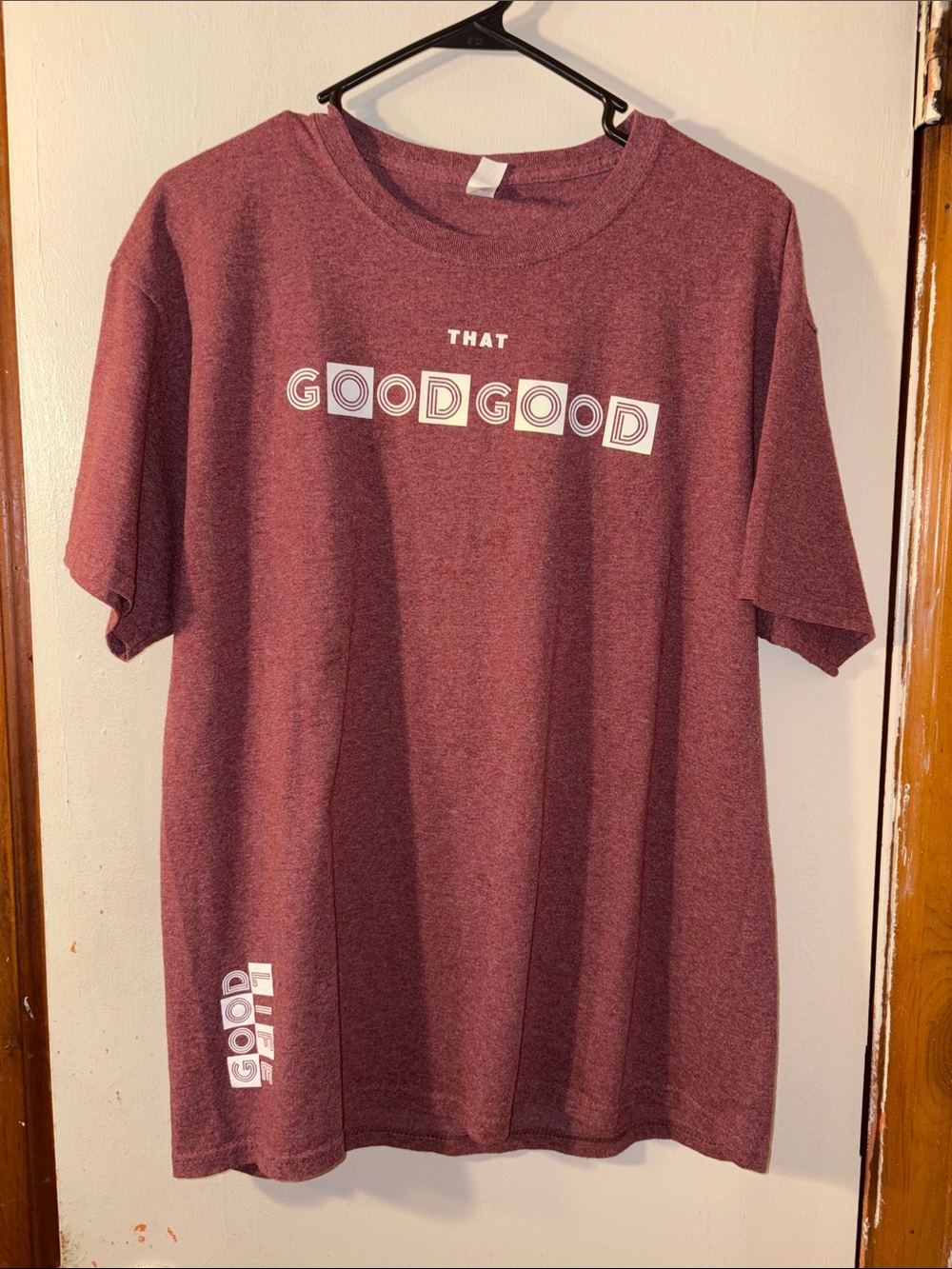 That GoodGood Graphic Tee - Maroon Shirt